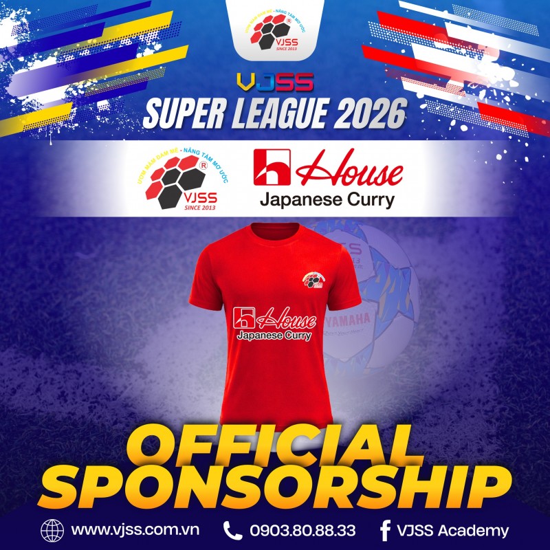 [NHÀ TÀI TRỢ VÀNG CHO GIẢI VJSS SUPER LEAGUE 2026: HOUSE FOODS VIỆT NAM !