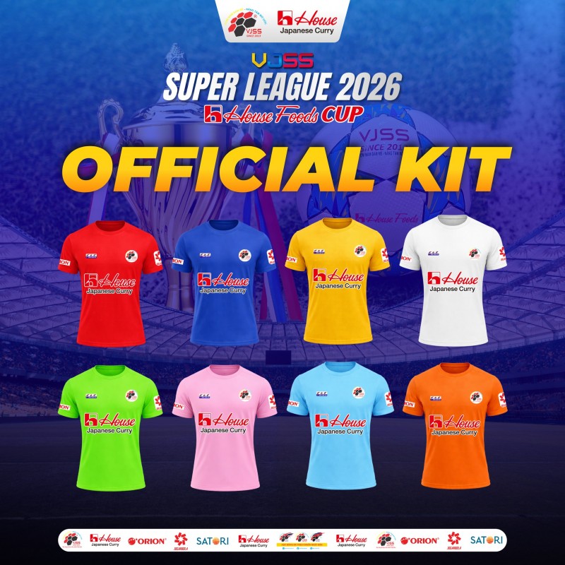 LỊCH THI ĐẤU VJSS SUPER LEAGUE 2026 - HOUSEFOODS CUP - "MỘT GIẢI ĐẤU KỲ LẠ"